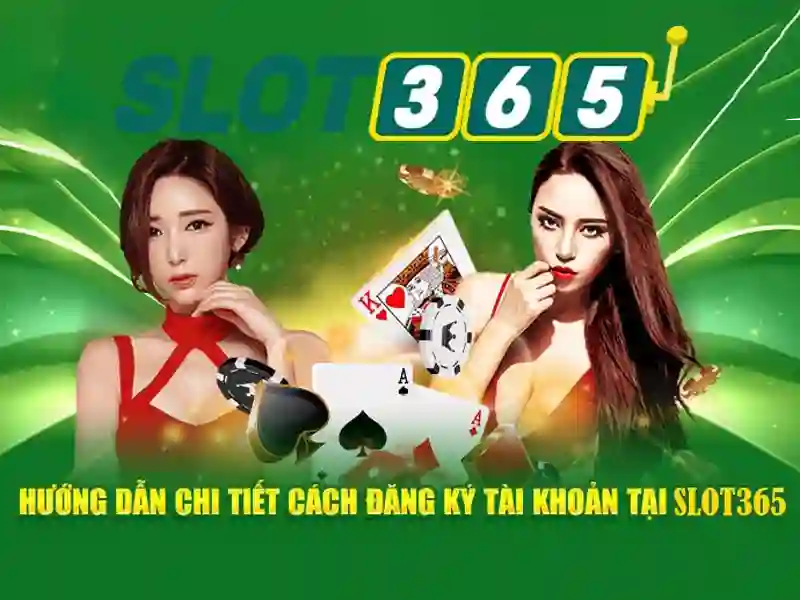 slot365 đăng nhập – Khởi đầu của một trải nghiệm đỉnh cao