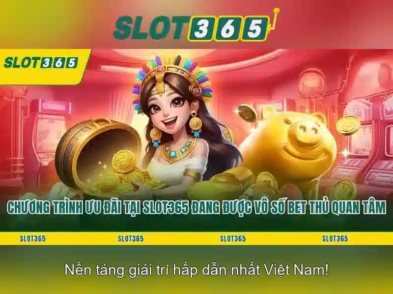 Slot365: Sảnh trò chơi xèng trực tuyến hàng đầu