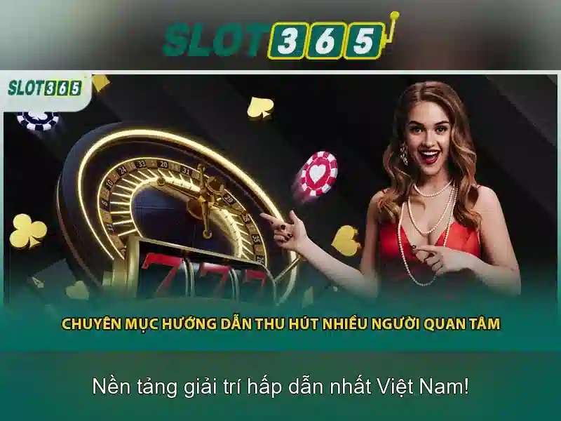 slot365 tải app – tổng quan