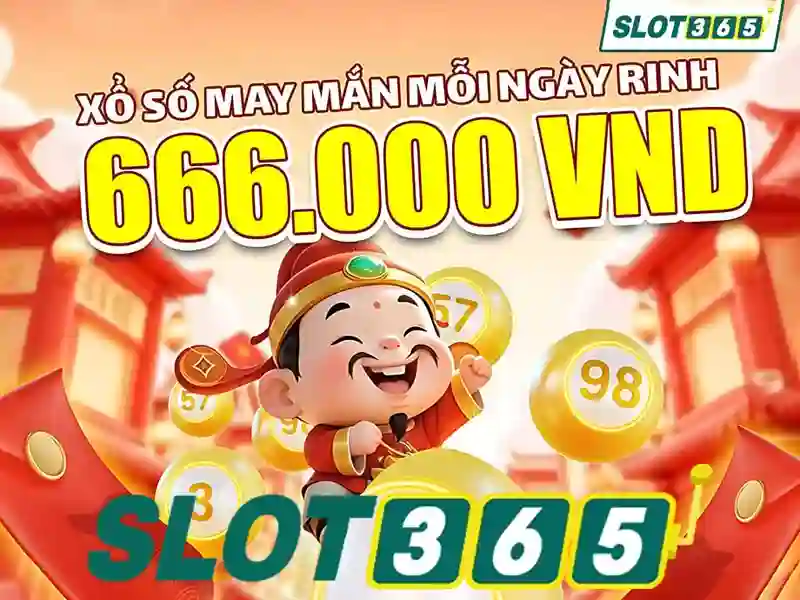 Trải nghiệm Slot365